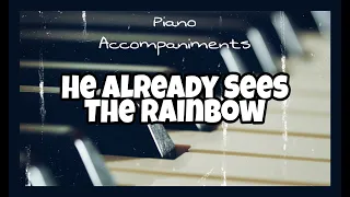 He Already Sees the Rainbow (The Collingsworth Family) | Piano Accompaniment by Kezia