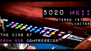 The King of Drum Bus Compression - M House Studios 5020