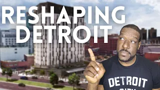 Detroit Development Projects