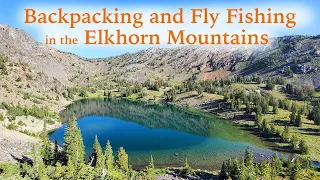 Backpacking and Fly Fishing in the Elkhorn Mountains, Oregon