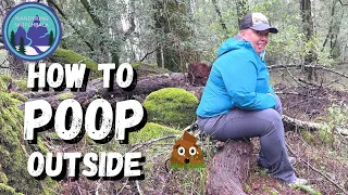 How to Poop in the Woods UPDATED for 2024! | Pooping Outside While Camping, Hiking & Backpacking