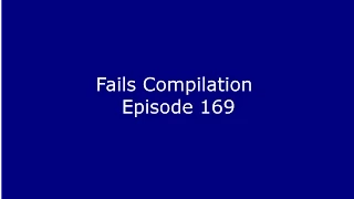 Fails Compilation 2015 Episode 169