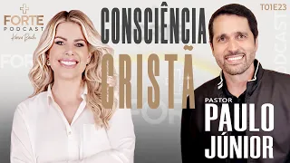 CONSCIÊNCIA CRISTÃ !   #MAISFORTEPODCAST