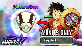 Soul Raid Ft. 5 Star Kid Luffy & Wormji (No Air & No 7 Stars!) 4 Units Only | All Star Tower Defense