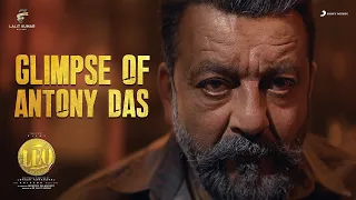 LEO - Glimpse of Antony Das | Thalapathy Vijay | Lokesh Kanagaraj | Anirudh Ravichander