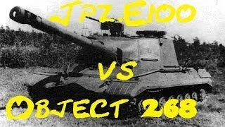 Jagd Panzer E100 vs Object 268