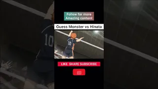 Haikyuu!! Guess Monster vs Hinata🔥😱 #haikyuu #shorts #volleyball