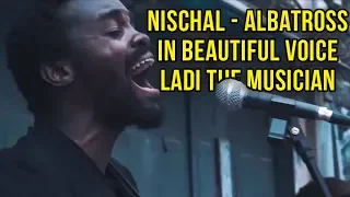 Nischal - Albatross In Ladi's Version | American Singing Nepali Song