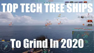 Top 10 Tech Tree Ships To Grind In 2020