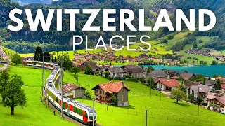 10 Best Places to Visit in Switzerland - Travel Video