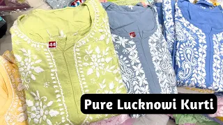 PURE LUCKNOWI CHIKANKARI KURTIS COLLECTION OF BIGGEST MANUFACTURER IN LUCKNOW MARKET