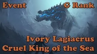 Monster Hunter 3 Ultimate - [Event] Cruel King of the Sea