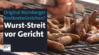 Plagiats-Vorwürfe um Nürnberger Rostbratwurst | Abendschau | BR24