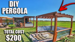 DIY Pergola Build Start To Finish -  Total Cost of $200