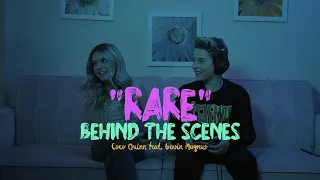 "Rare" Behind the Scenes (Cover by Coco Quinn ft. Gavin Magnus)