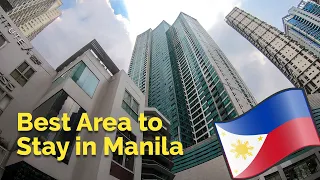 Best Area to Stay in Manila - Neighborhood & Apartment Tour