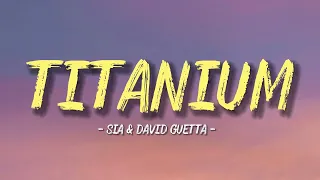 Titanium - Sia & David Guetta (Lyrics/Lyric video) | Official Video