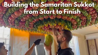 Building the Samaritan Sukkot | from Start to Finish
