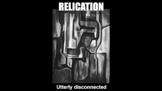RELICATION - Body ashes (Old school indus metal, Godflesh)