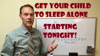 Get Your Child To Sleep Alone