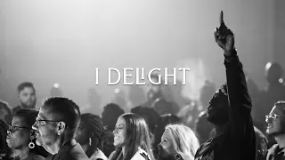 I Delight - David & Nicole Binion