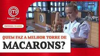 Torre de Macaron do caos! | Especial de 10 anos | BAÚ MASTERCHEF