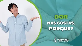 Dor nas Costas, Porque?