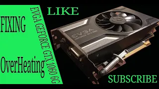 EVGA Geforce GTX 1060 6G ~ FIX Overheating ~ Arctic Silver 5 Thermal Compound *TURN ON VSYNC