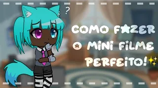 🎥Como fazer bons mini filmes e séries [Gacha club]✨