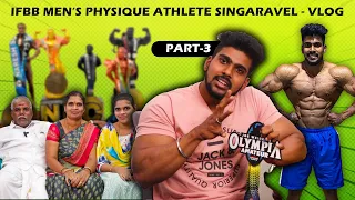 men's physique champion  singaravel vlog 2 part 3