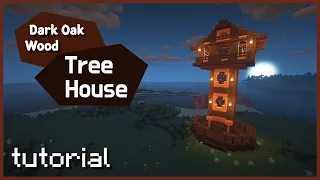 [마인크래프트 건축] 짙은 참나무 트리하우스/Minecraft Dark Oak Wood Treehouse