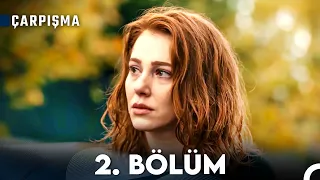 Çarpışma 2. Bölüm