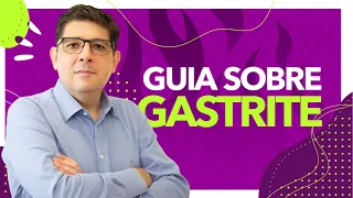 GASTRITE crônica, o que devo fazer? | Dr Juliano Teles