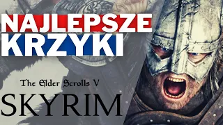 5 NAJLEPSZYCH KRZYKÓW w SKYRIM