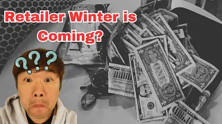 Retailer Winter is Coming?