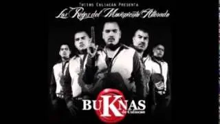 Los Buknas De Culiacan - El Poncho Antrax