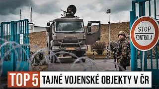 TOP 5 | PŘÍSNĚ TAJNÉ VOJENSKÉ OBJEKTY V ČR!