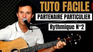 TUTO GUITARE FACILE Partenaire Particulier POUR DÉBUTANT