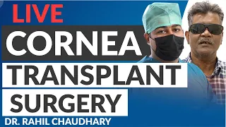 Cornea Transplant Surgery | Penetrating Keratoplasty - Full Thickness Corneal Transplant Procedure