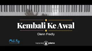 Kembali Ke Awal - Glenn Fredly (KARAOKE PIANO - MALE KEY)