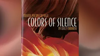 Wally Badarou - Colors of Silence: Musical Poetry for Yoga [Full Album]
