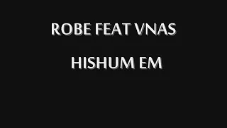 ROBE FT VNAS HISHUM EM