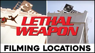 LETHAL WEAPON | Filming Locations