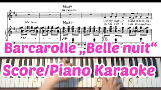 Barcarolle „Belle nuit“ Karaoke : Piano accompaniment : Offenbach