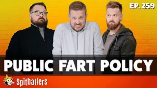 Public Fart Policy & The Best Game Show Hosts - Episode 259 - Spitballers Comedy Show