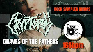 Cryptopsy - Graves Of The Fathers (DRUM TRACK) 🥁