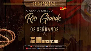 Reprise - O Grande Baile Do Rio Grande - Versão Editada