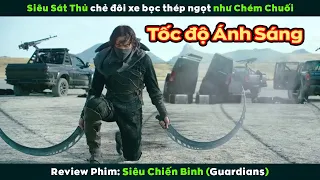 [Review Phim] Sát Thủ 2 Đao Trăng Khuyết Ra Đòn Nhanh Hơn Tốc Độ Ánh Sáng | Guardians