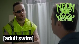 Neon Bro | Neon Joe, Werewolf Hunter | Adult Swim