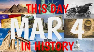 March 4 - This Day in History